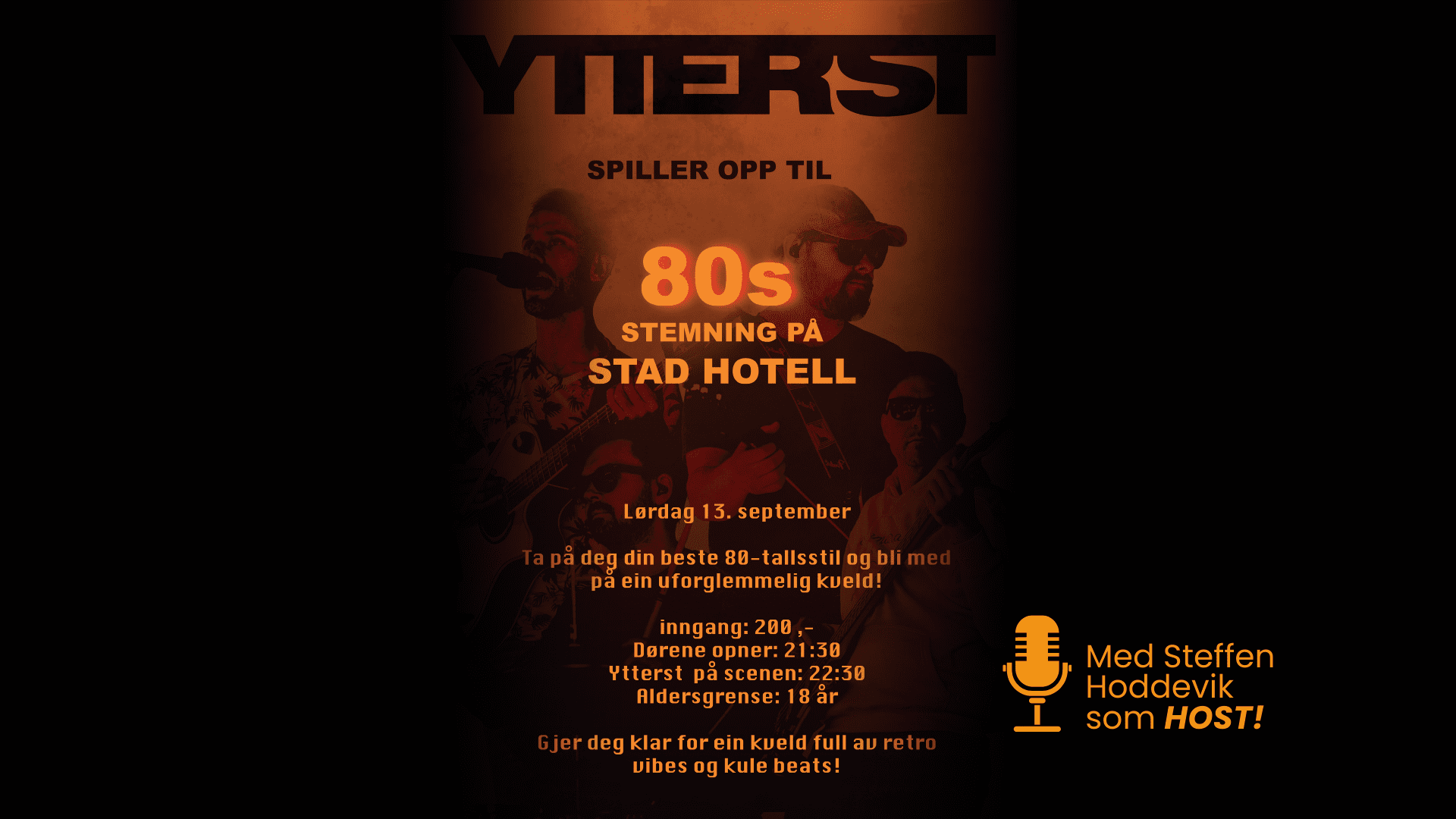 Ytterst spiller opp til 80s stemning på Stad Hotell